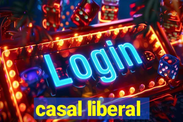 casal liberal